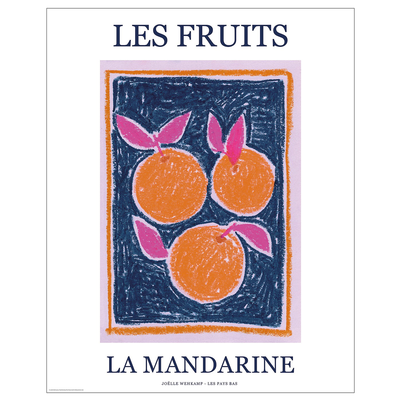 Poster titled les fruits - la mandarine featuring oranges with pink leaves on a dark background. Simple and stylish design for home decor.