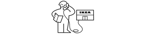 Before calling IKEA