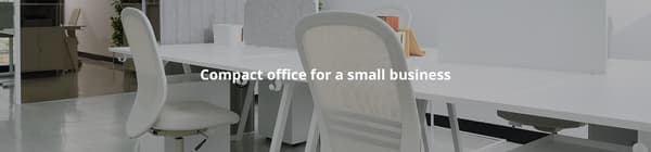 Compact office for a small business