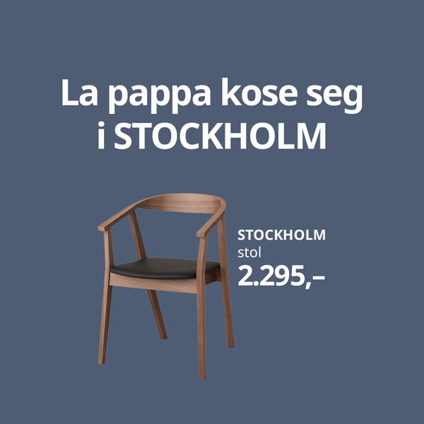 En pappavits på farsdagen med bilde av STOCKHOLM stol med teksten La pappa kose seg i STOCKHOLM.