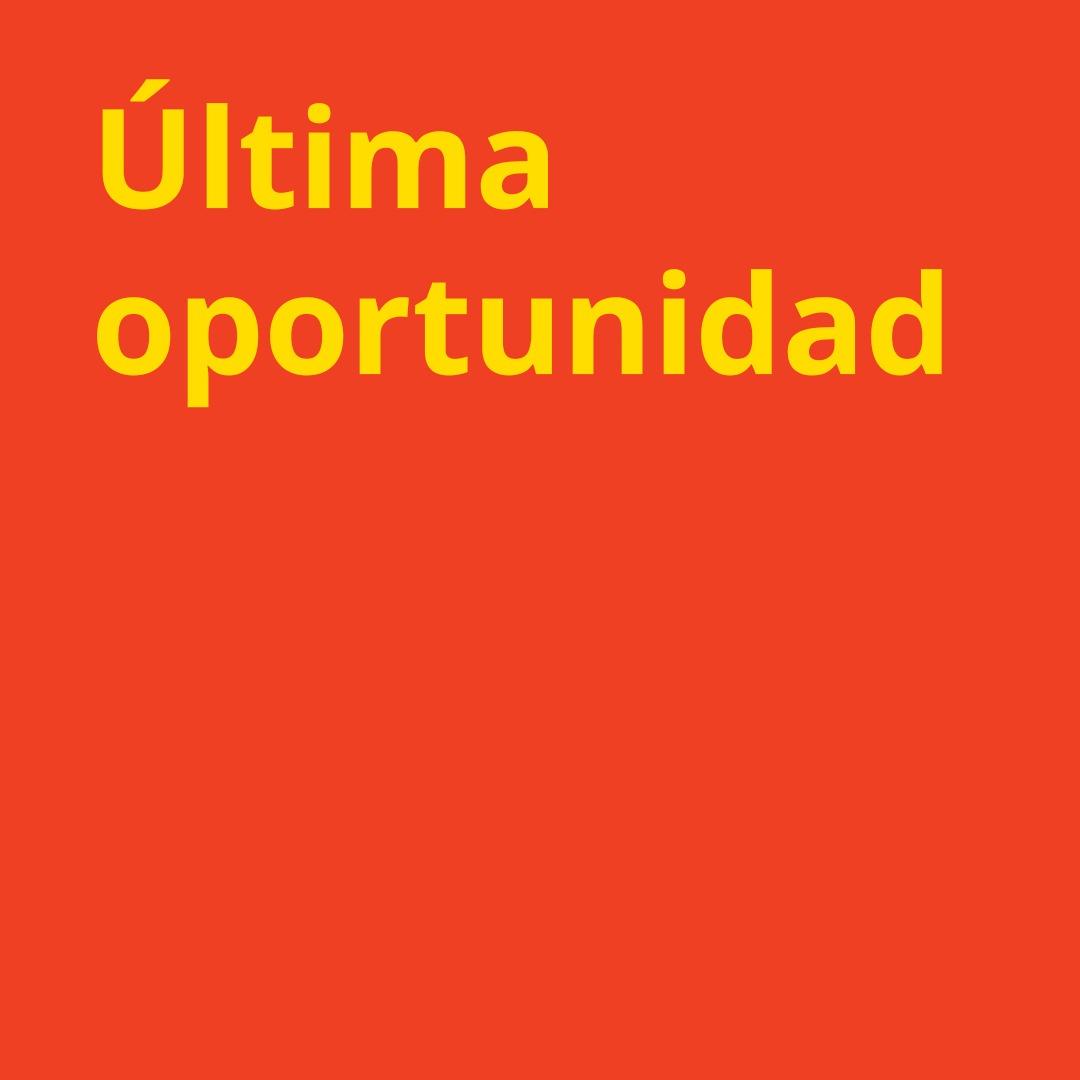 Gráfico con el texto "Última oportunidad".