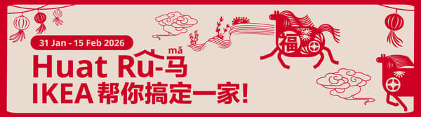 Huat Ru-ma. IKEA is here to help you sort out your CNY needs
