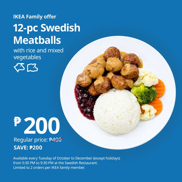 IKEA Family offer for a 12-piece Swedish meatballs meal: meatballs, rice, vegetables, and lingonberry sauce for ₱200, shown on a plate against blue.