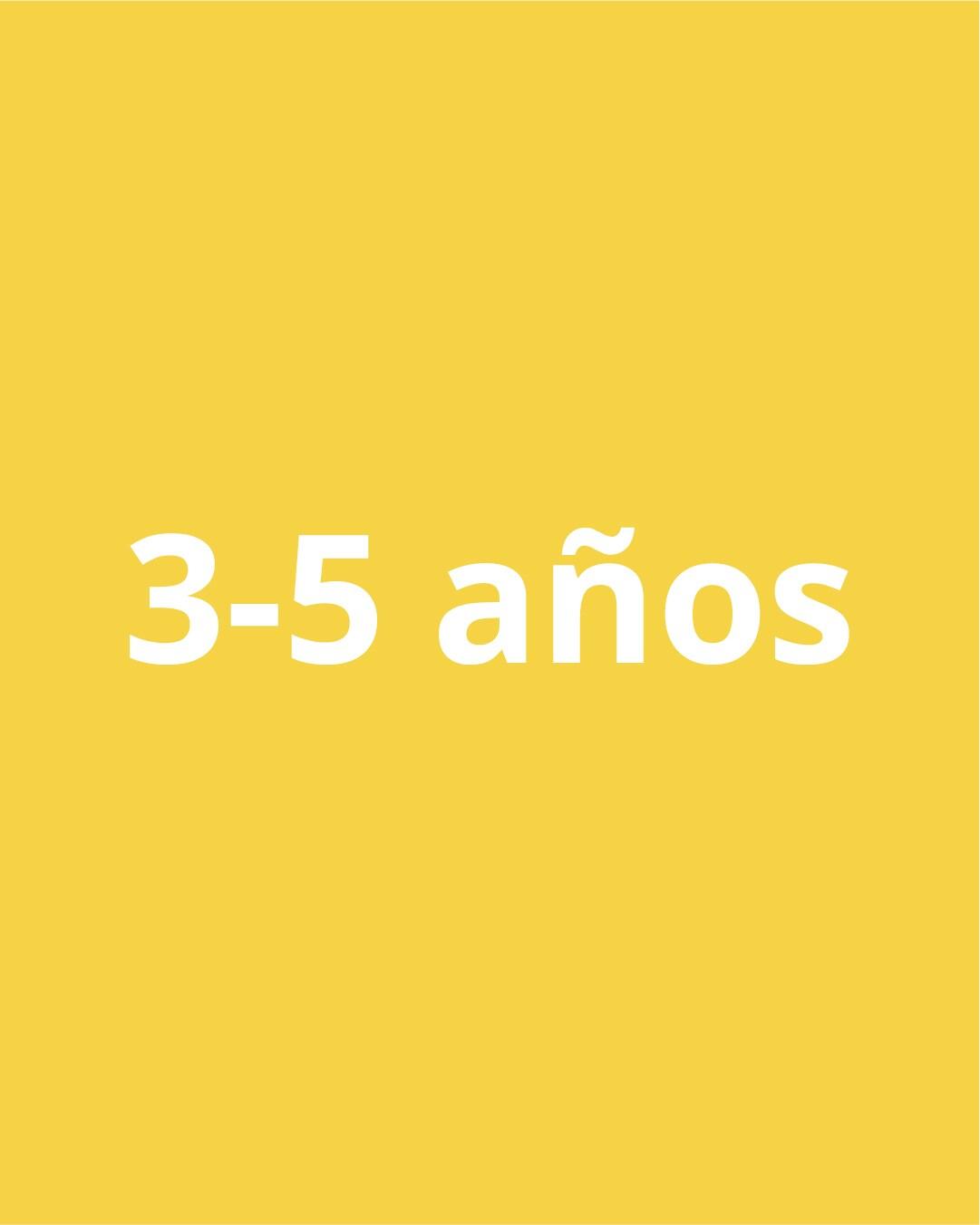 Imagen de fondo amarillo con el texto "3-5 años".