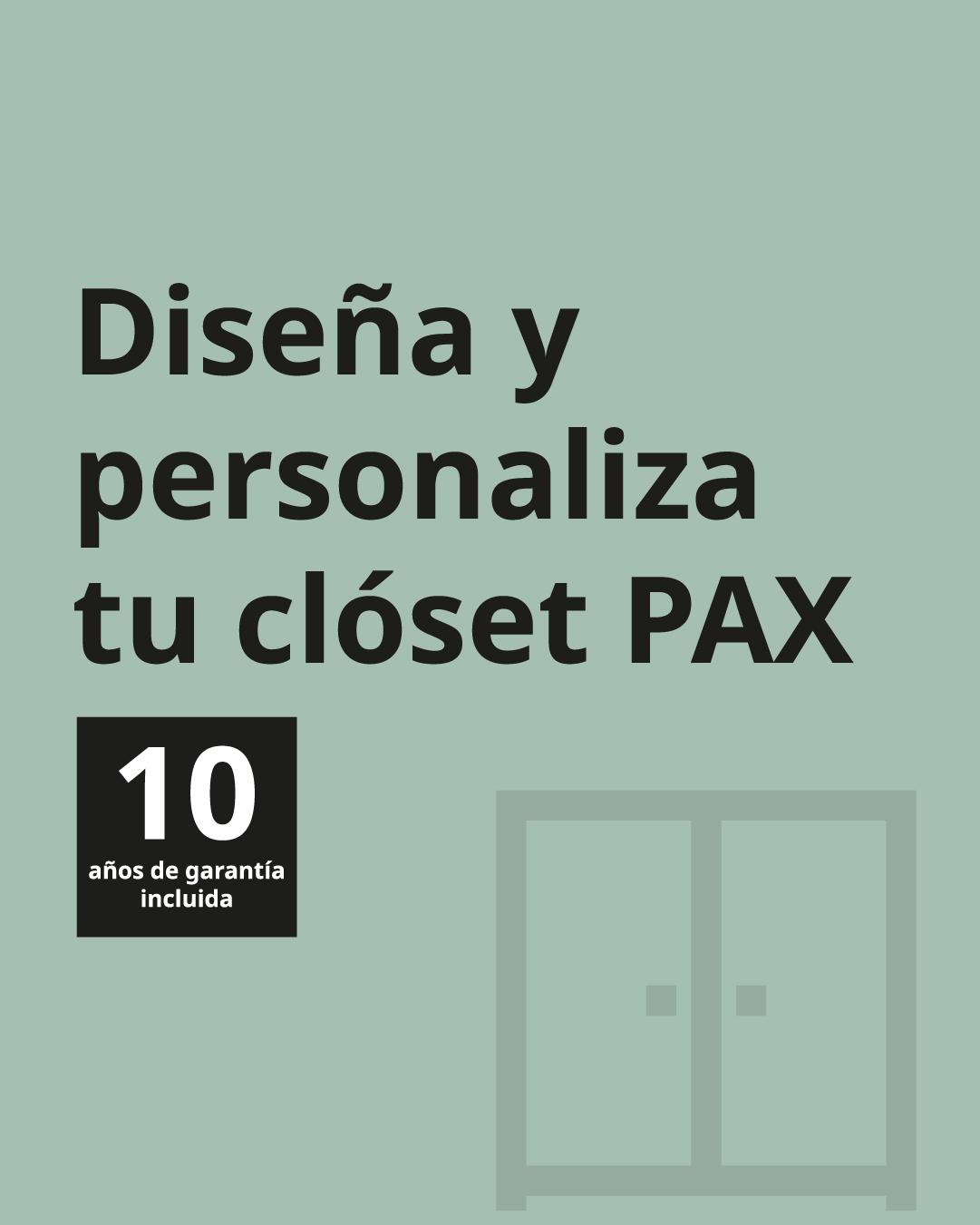 Imagen vercon con texto "Diseña y personaliza tu clóset PAX, 10 años de garantía incluida".