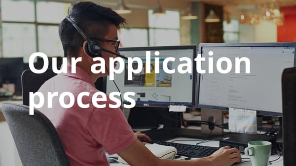 Our application process