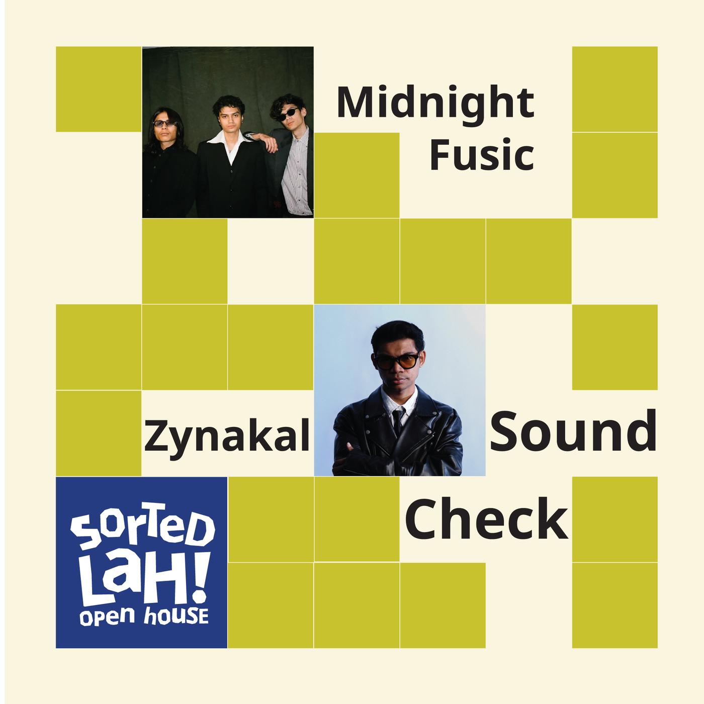 The visual features a yellow-green and pink grid design with photographs of performers and the text “Sound Check”, alongside the “Sorted Lah! Open House” logo.